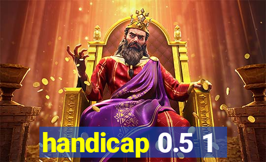 handicap 0.5 1